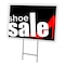Signmission Shoe Sale Yard Sign & Stake outdoor plastic coroplast window, C-1216 Shoe Sale C-1216 Shoe Sale - alternate 1